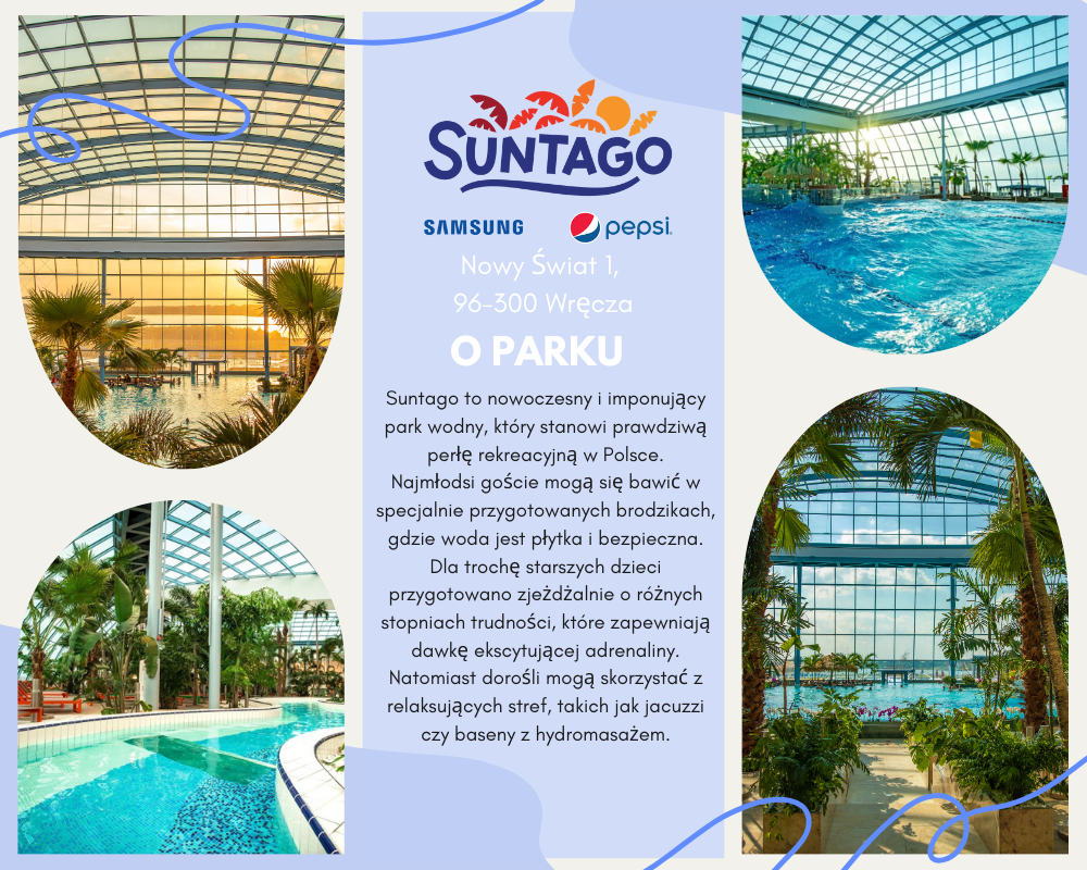 Suntago – Tropikalna Wyspa w sercu Polski Suntago - informacje o parku