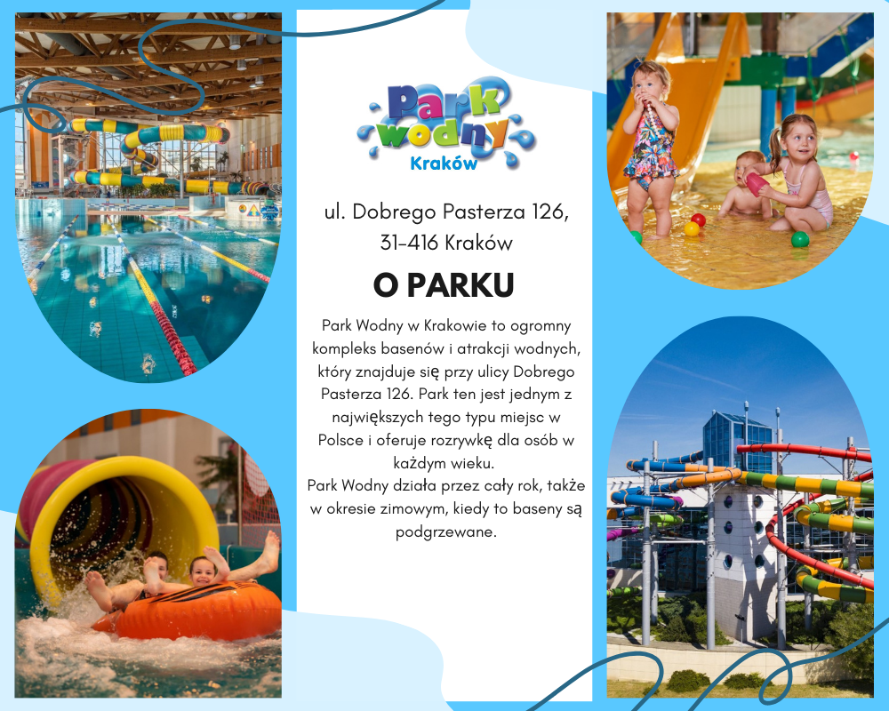 Park Wodny w Krakowie informacje o parku Park Wodny w KRakowie informacje o parku
